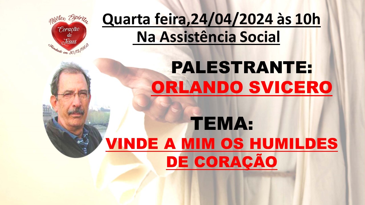 Palestra de abril na Assistência Social - com Orlando Svicero
